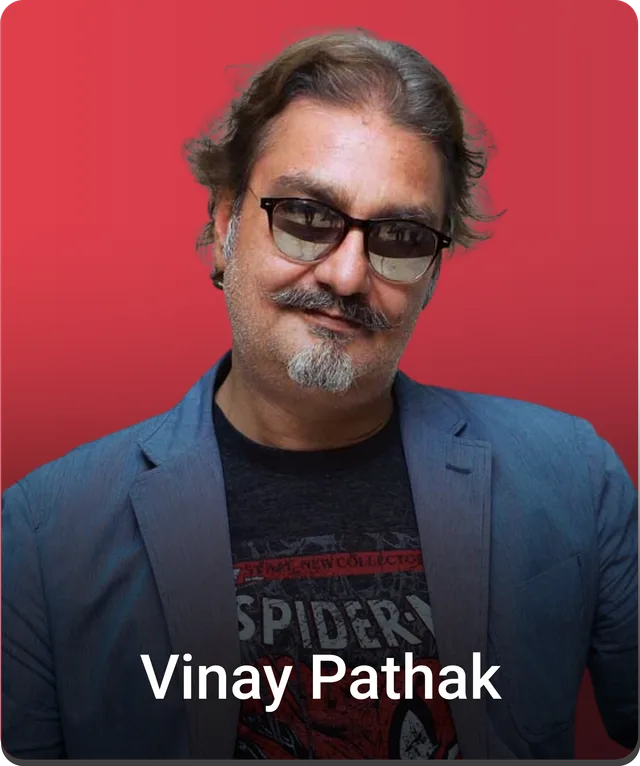 Vinay Pathak, Actor